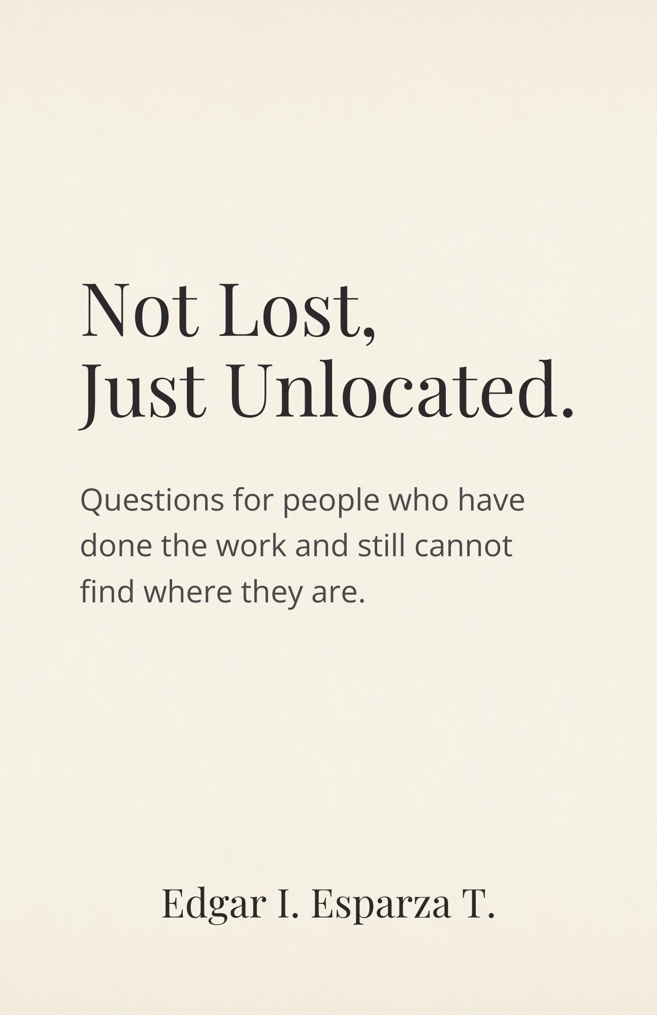 Not Lost, Just Unlocated — A Digital Book of 17 Unanswered Questions