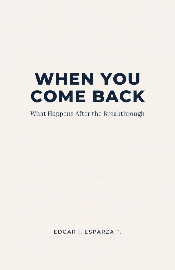 When You Come Back: What Happens After the Breakthrough